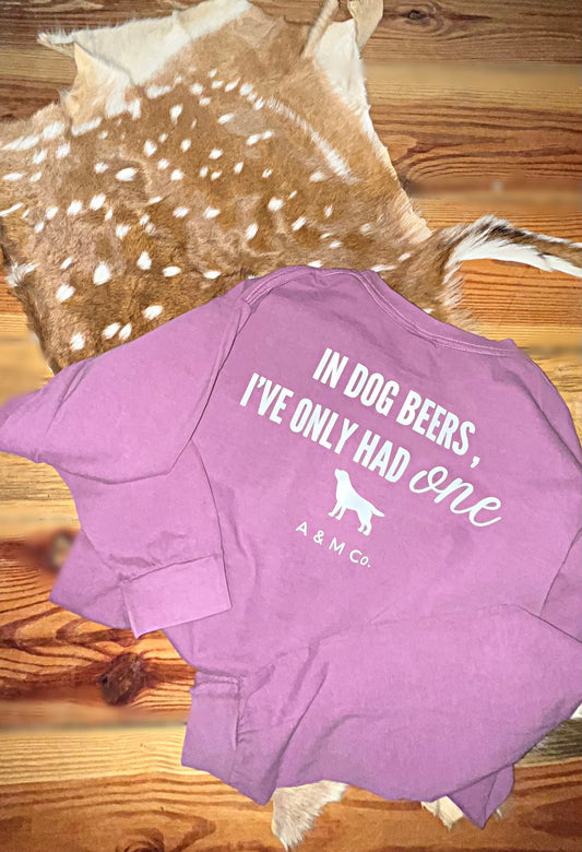 “In Dog Beers” Classic Long Sleeve Tee