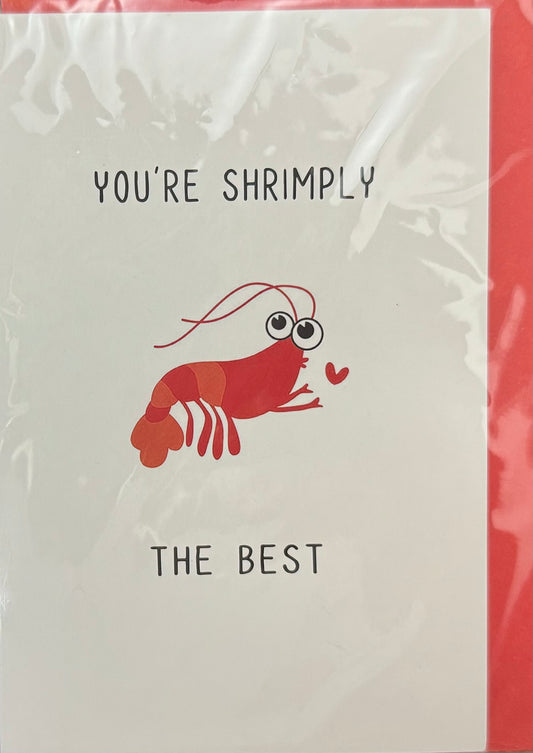 “Shrimply The Best” Thinking of You Card